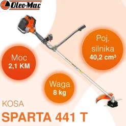 OLEO MAC SPARTA 441 T KOSA SPALINOWA DO TRAWY WYKASZARKA PODKASZARKA PODCINARKA TRYMER  2.2km PREMIUM